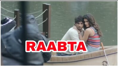 My Raabta with Sushant was meant to be – Kriti Sanon