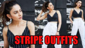 Rakul Preet And Stripe Outfits Is Hands Down A Match Made In Heaven: Yay Or Nay?