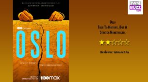 Review Of Oslo: True To History, But A Stretch Nonetheless
