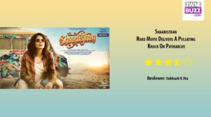 Review Of Shaadisthan: Road Movie Delivers A Pulsating Knock On Patriarchy