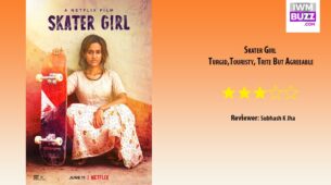 Review Of Skater Girl: Turgid, Touristy, Trite But Agreeable
