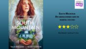 Review Of South Mountain: An undiscovered gem on marital discord