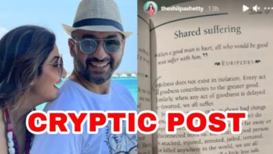 Shilpa Shetty shares cryptic post on social media amidst Raj Kundra & his ex wife’s controversy, read details