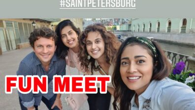 Taapsee Pannu chills with Shriya Saran & her husband Andrei Koscheev at Russia, photo goes viral