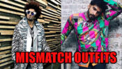 The King Of Fashion: Ranveer Singh Teaches Us How To Mismatch An Outfit Like A Pro