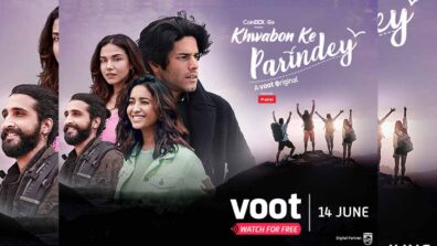 Voot strengthens its original content slate, launches a new original ‘Khwabon Ke Parindey’