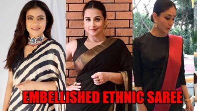 Want To Style In A Designer Embellished Ethnic Saree? Slay The Black Vibe Like Kajol, Vidya Balan & Kareena Kapoor Khan