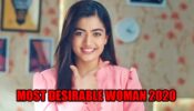 Yay! Victory Dance: Rashmika Mandanna Bagged The Title Of Most Desirable Woman 2020