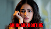 Never A Bad Idea To Be Good To Yourself, Take A Look At Ananya Panday’s Skincare Routine