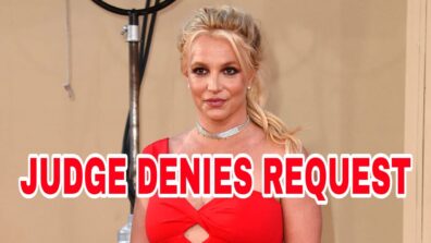 Big News: Judge rejects Britney Spears’ request to remove father from ‘Guardianship’