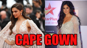 Deepika Padukone Or Katrina Kaif: Which Diva Slays In Cape Gown?