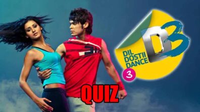 Miss watching Dil Dostii Dance? Take a quiz