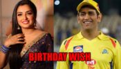 Happiest birthday to my version of “God of cricket”: Bhojpuri Diva Aamrapali Dubey’s birthday wish for MS Dhoni