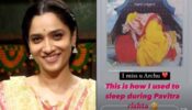 Inspiring: When ‘Hardworking’ Ankita Lokhande used to sleep in a saree during Pavitra Rishta shoot