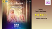 Review Of Ek Duaa: Powerful And Poignant