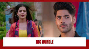 Shakti Astitva Ke Ehsaas Ki Spoiler Alert: Virat and Heer face a big hurdle