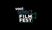 Voot Select announces largest ever direct to OTT Film Festival in India