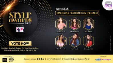 Vote Now: Who is the Emerging Fashion Icon (Female)? Anushka Sen, Chetna Pande, Isha Malviya, Nikki Tamboli, Ruhi Singh, Shehnaaz Gill