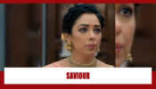 Anupamaa Spoiler Alert: Anuj Kapadia turns saviour for Anupamaa