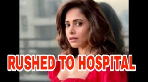 Big News: Nushrratt Bharuccha rushed to hospital from film set after vertigo attack, fans pray for her speedy recovery