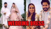 From Virat Kholi + Anushka Sharma To Varun Dhawan + Natasha Dalal: Whose Wedding Dress Do You Admire The Most?