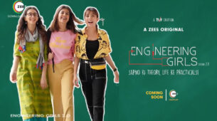 ZEE5 releases Engineering Girls 2.0 trailer – Will take you back to your college days!