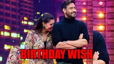 Happy birthday dearest Kajol: Ajay Devgn’s ROMANTIC birthday wish for Kajol