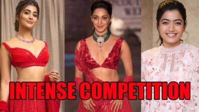 Kiara Advani, Rashmika Mandanna, Pooja Hegde: Celebs that are expected to have intense competition for movies after back-to-back hits