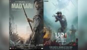 Madaari to Uri: Movies to watch during lockdown
