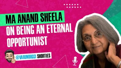 Only an opportunist sees life as a winner – Ma Anand Sheela in the latest episode of ‘The Varun Duggi Show’