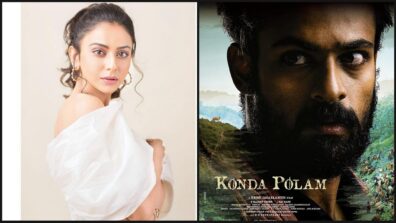 Rakul Preet Singh shares first look of upcoming movie ‘Konda Polam’ with Panja Vaisshav Tej, to release in cinemas on THIS date