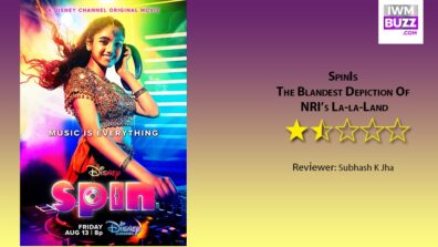 Review Of Spin: Is The Blandest Depiction Of NRI’s La-la-Land