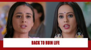 Saath Nibhaana Saathiya 2 Spoiler Alert: Radhika is BACK to ruin Gehna’s life