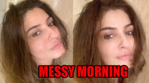 Take A Look At Actress Raveena Tandon’s Messy Morning!