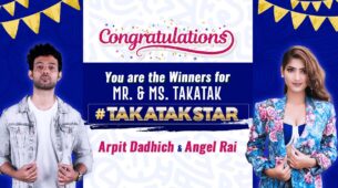 Arpit Dadhich and Angel Rai win the #TakaTakStar Challenge 