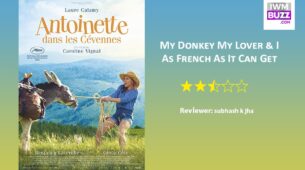 Review Of My Donkey My Lover & I: As French As It Can Get