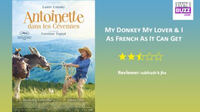 Review Of My Donkey My Lover & I: As French As It Can Get