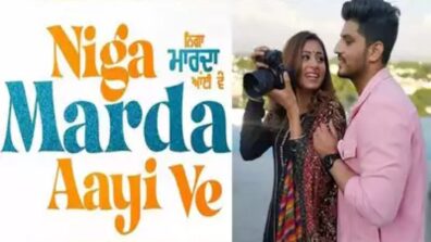 Congratulations: Sargun Mehta And Gurnam Bhullar Sign A New Movie ‘Niga Marda Aayi Ve’; It’s Their Third Movie Together