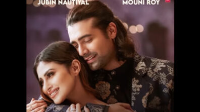 Dil Galti Kar Baitha Hai: Mouni Roy shares a super adorable romantic moment with singer Jubin Nautiyal, what’s cooking?