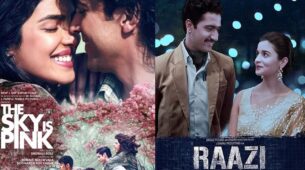From Priyanka Chopra’s ‘The Sky Is Pink’ To Alia Bhatt’s ‘Raazi’: Bollywood Films That Will Make You Believe ‘Soulmates’ Exists