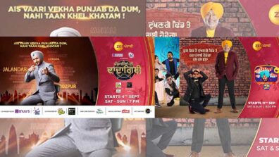 Get your weekend masti sorted with Zee Punjabi’s ‘Punjabiyan Di Dadagiri’ & ‘Haseya Da Hallan’