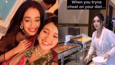 Happy Moment: Ashi Singh shares adorable moment from her marriage with Mugdha Chapekar, Ashnoor Kaur caught on camera enjoying buffet meal