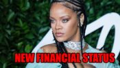 ‘I Never Got Congratulated For Money Before’, Says Singer Rihanna While Opening About Her Brand New Financial Status