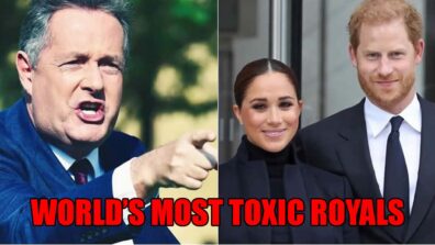 Shocking! TV Host Piers Morgan Calls Meghan Markle And Prince Harry ‘The World’s Most Toxic Royals’; Here’s Why 