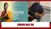 Picture of Anupamaa’s ‘male fan’ watching the show leaves netizens stunned