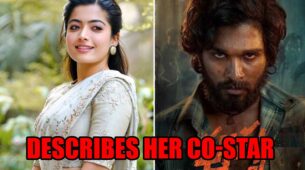 Rashmika Mandanna Opens Up About Her Role In Pushpa; Describes Her Co-Star Allu Arjun In One Word