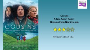 Review Of Cousins: A Gem About Family Bonding From New Zealand