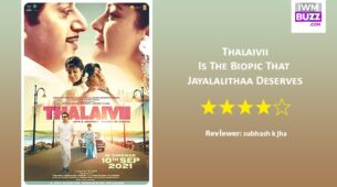 Review Of Thalaivii: Is The Biopic That Jayalalithaa Deserves