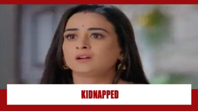 Saath Nibhaana Saathiya 2 Spoiler Alert: OMG!! Gehna to get kidnapped