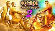 ‘OMG: Oh My God’ Clocks 9 Years: Here’s All You Need To Know About Its Upcoming Sequel